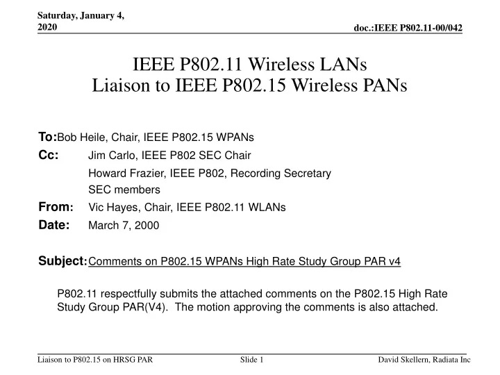 ieee p802 11 wireless lans liaison to ieee p802 15 wireless pans