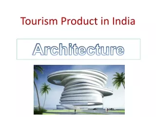 Tourism Product in India