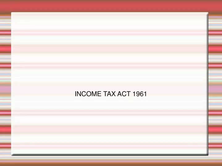 income tax act 1961