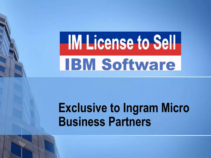 exclusive to ingram micro business partners