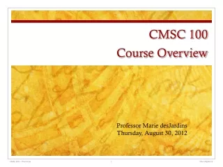 CMSC 100 Course Overview