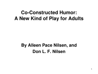 Co-Constructed Humor: A New Kind of Play for Adults