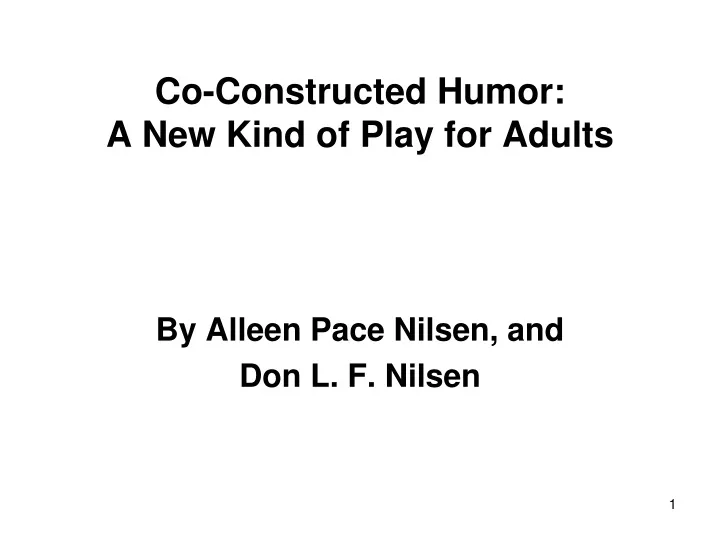 co constructed humor a new kind of play for adults
