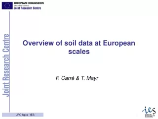 Overview of soil data at European scales