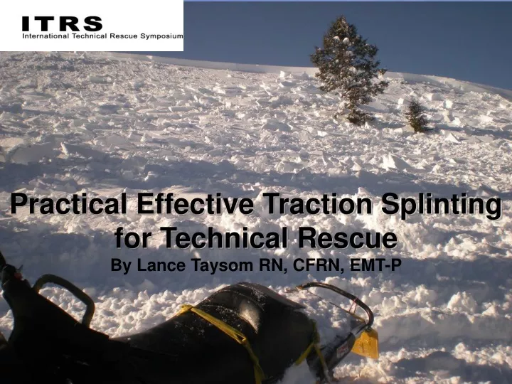 practical effective traction splinting