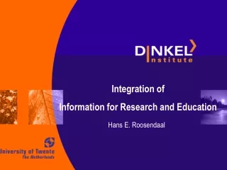 Integration of  Information for Research and Education