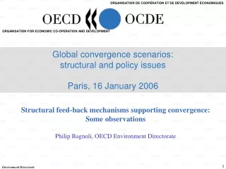 Structural feed-back mechanisms supporting convergence: Some observations