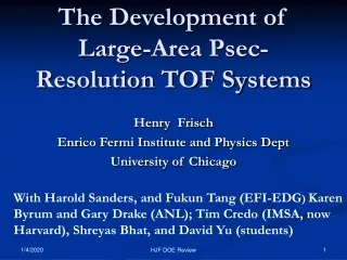 The Development of Large-Area Psec-Resolution TOF Systems
