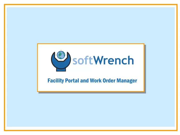 facility portal and work order manager