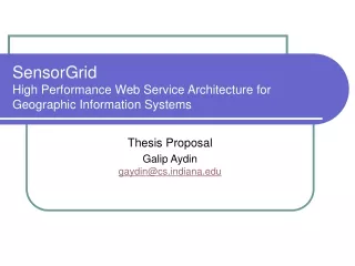 SensorGrid High Performance Web Service Architecture for Geographic Information Systems