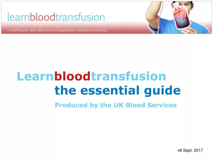 learn blood transfusion the essential guide