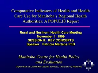 Manitoba Centre for Health Policy and Evaluation