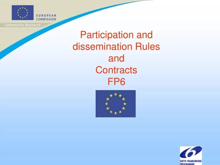 participation and dissemination rules