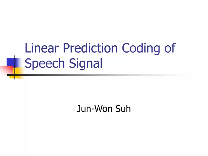 linear prediction coding of speech signal
