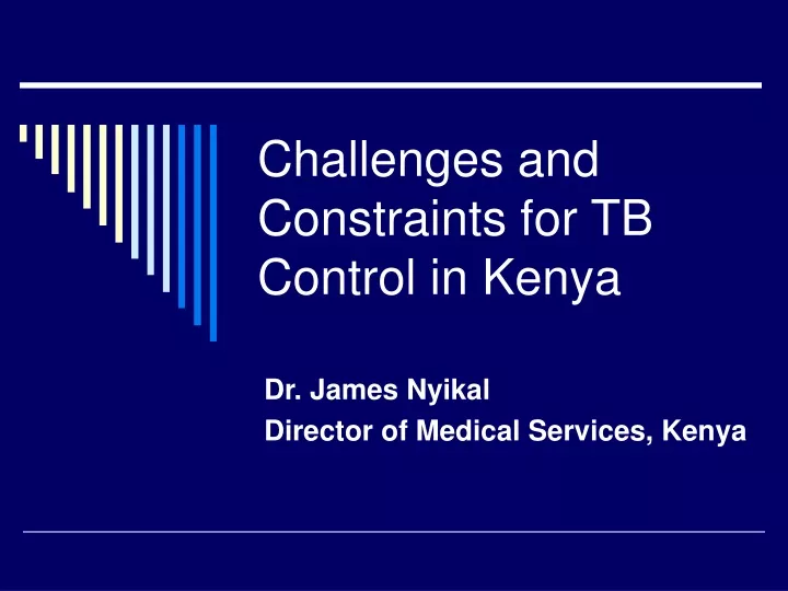 challenges and constraints for tb control in kenya