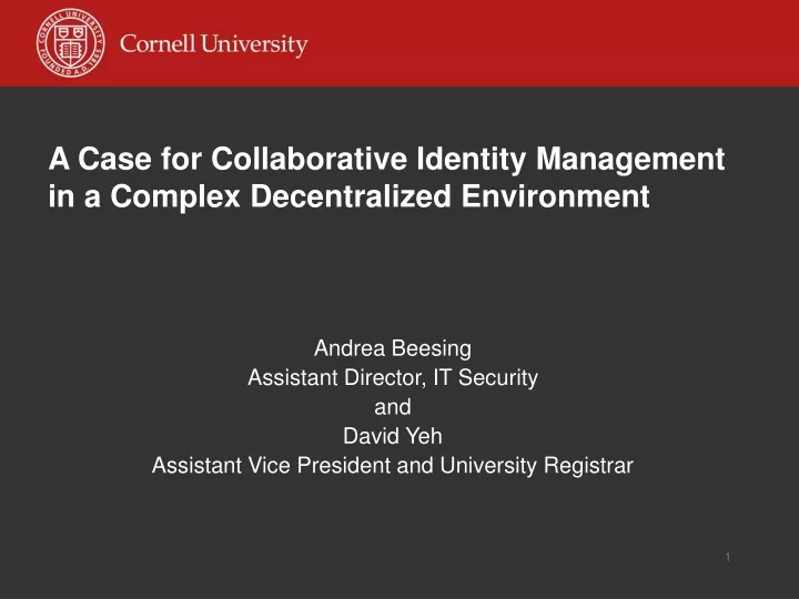 a case for collaborative identity management in a complex decentralized environment