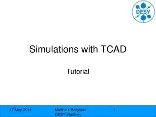 Simulations with TCAD