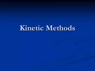 Kinetic Methods