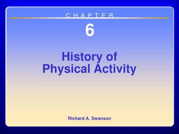 chapter 06 history of physical activity