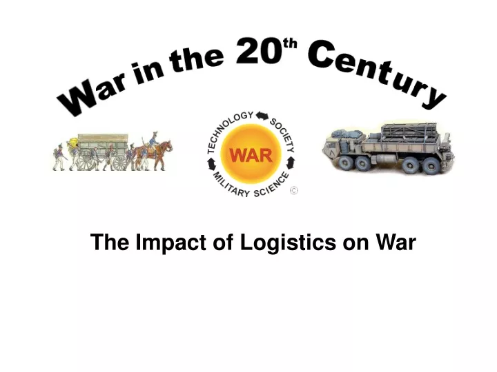 the impact of logistics on war