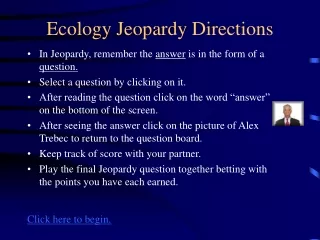 Ecology Jeopardy Directions