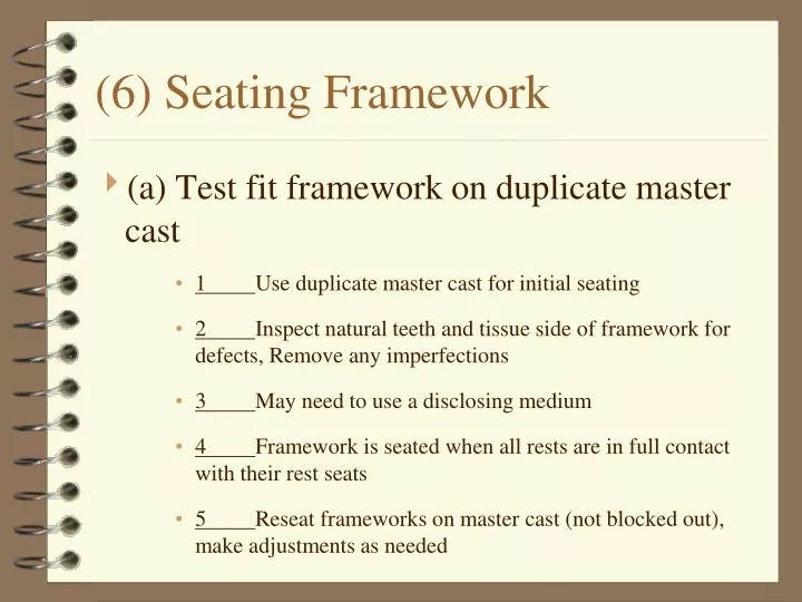 6 seating framework