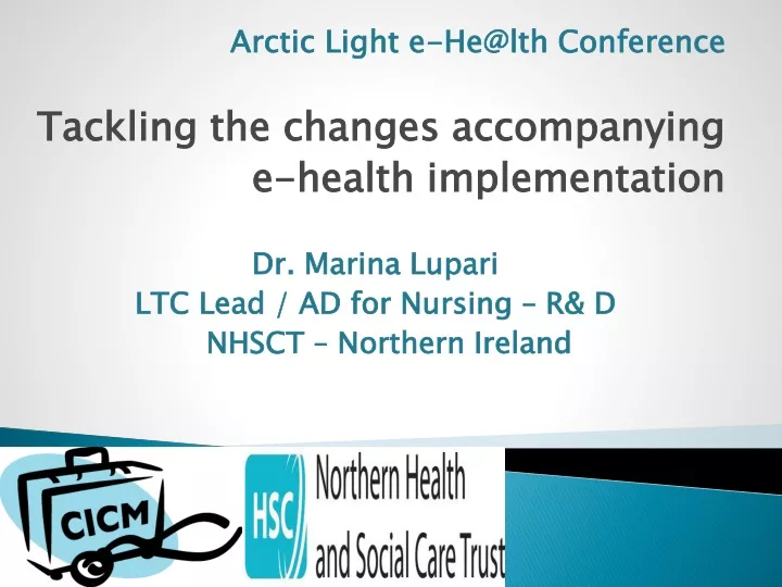 arctic light e he@lth conference tackling