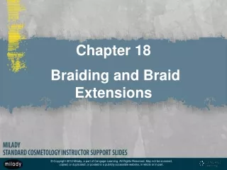 Chapter 18  Braiding and Braid Extensions