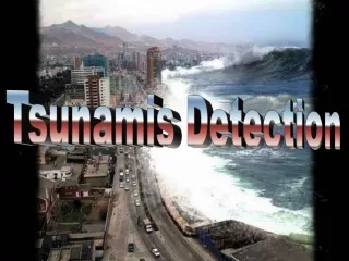 Tsunamis Detection