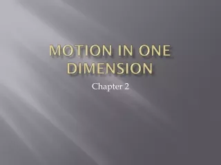 Motion in One  DImension