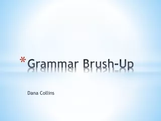 Grammar Brush-Up