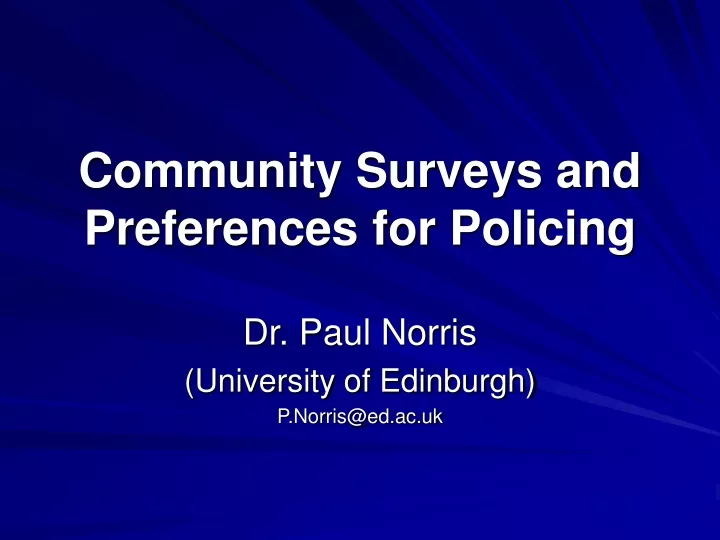 community surveys and preferences for policing