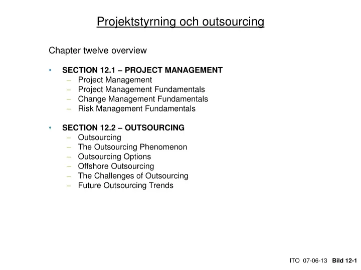 projektstyrning och outsourcing