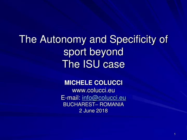the autonomy and specificity of sport beyond the isu case
