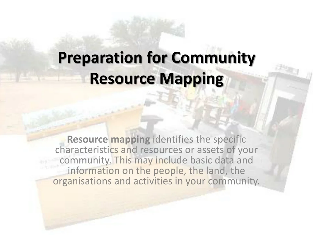 PPT - Preparation for Community Resource Mapping PowerPoint ...