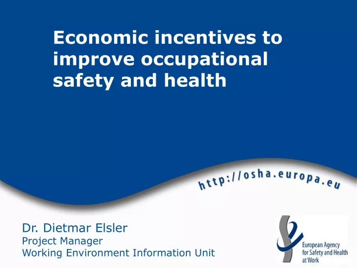 economic incentives to improve occupational