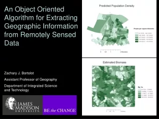 An Object Oriented Algorithm for Extracting Geographic Information from Remotely Sensed Data
