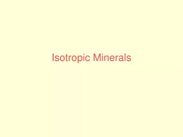 isotropic minerals