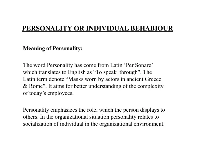personality or individual behabiour
