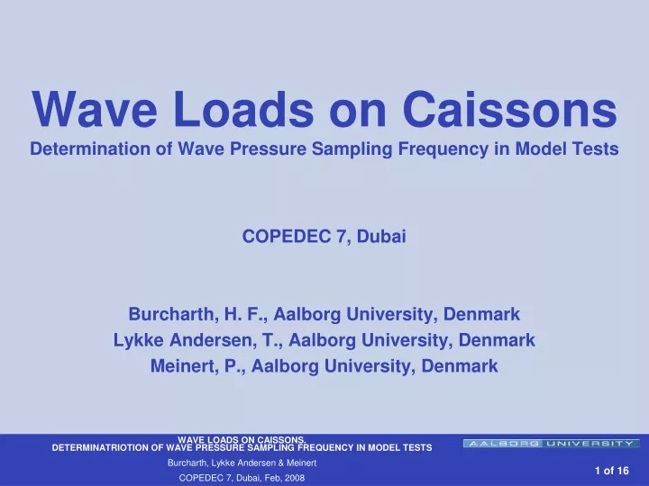 wave loads on caissons determination of wave pressure sampling frequency in model tests