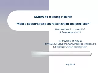 NMLRG #4 meeting in Berlin “Mobile network state characterization and prediction”