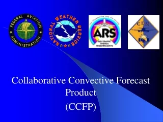 Collaborative Convective Forecast Product  (CCFP)