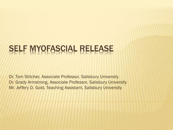 self myofascial release