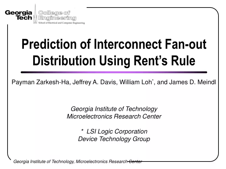 prediction of interconnect fan out distribution