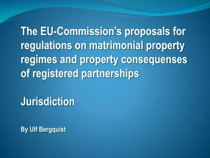 the eu commission s proposals for regulations