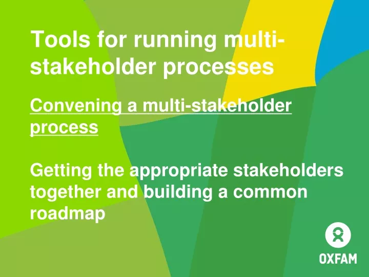 tools for running multi stakeholder processes
