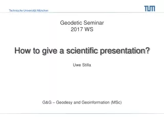 How to give a scientific presentation?