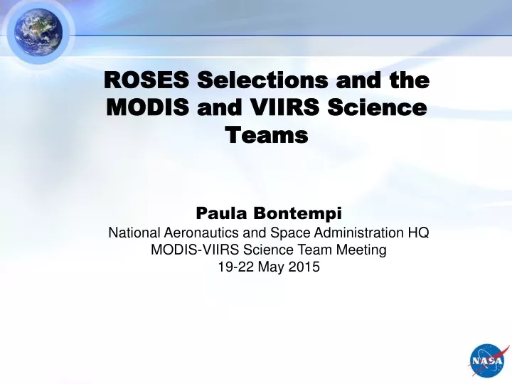 roses selections and the modis and viirs science teams