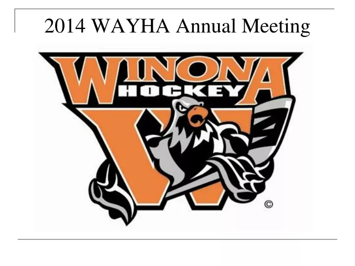2014 wayha annual meeting