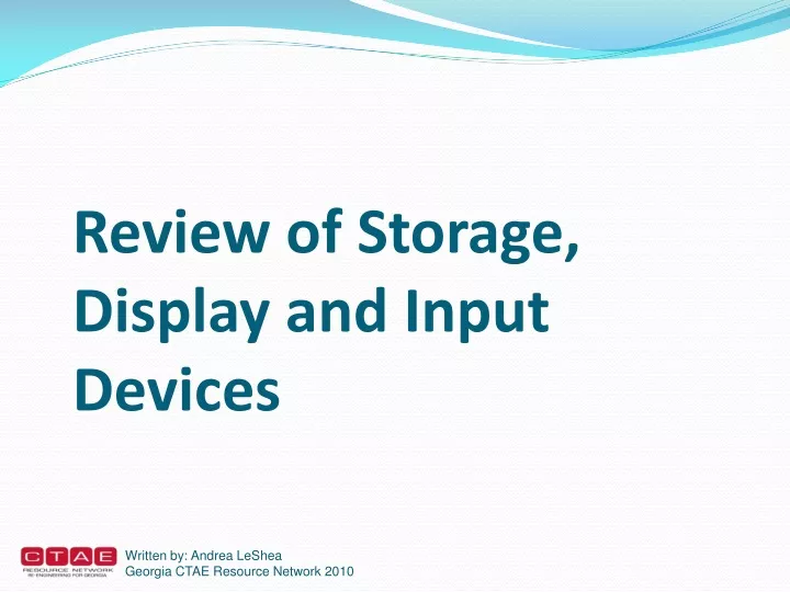 review of storage display and input devices